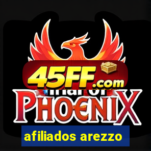 afiliados arezzo